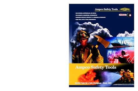 Unlocking Workplace Safety with Ampco Safety Tools: A Comprehensive Guide