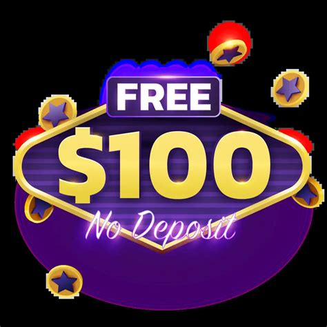 Unlocking Your $100 No Deposit Bonus