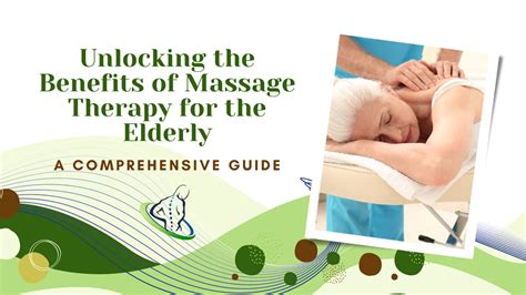 Unlocking the Benefits of Massage Therapy