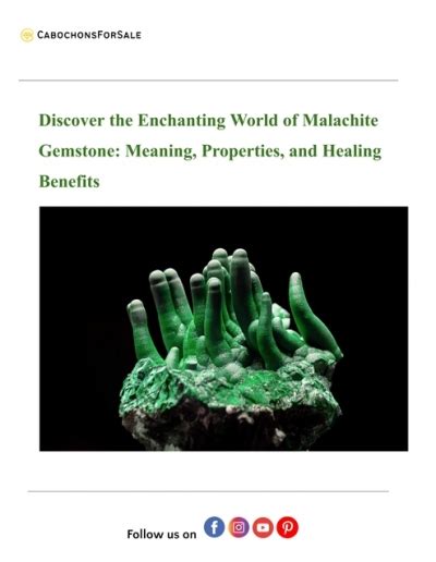 Unlocking the Enchanting Properties of Malachite