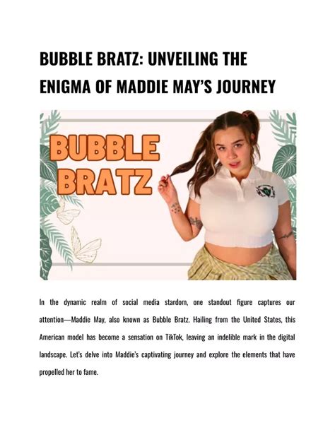 Unlocking the Enchanting World of Maddie May Bubble Bratz: A Comprehensive Guide