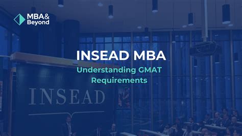 Unlocking the Gateway to Excellence: A Comprehensive Guide to INSEAD MBA Cost