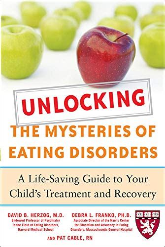 Unlocking the Mysteries of Eating Disorders A Life-Saving Guide to Your Child&am PDF