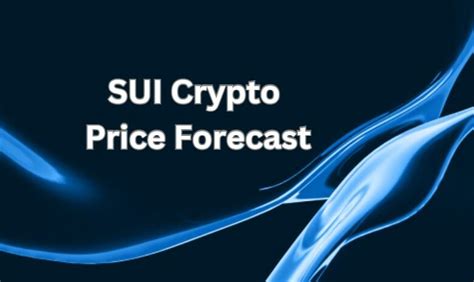 Unlocking the Potential: A Comprehensive Guide to the Sui Crypto Price