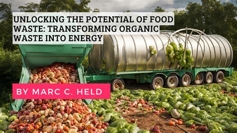 Unlocking the Potential of Organic Waste