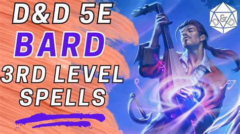 Unlocking the Power of Bard 5e Spells: A Comprehensive Guide