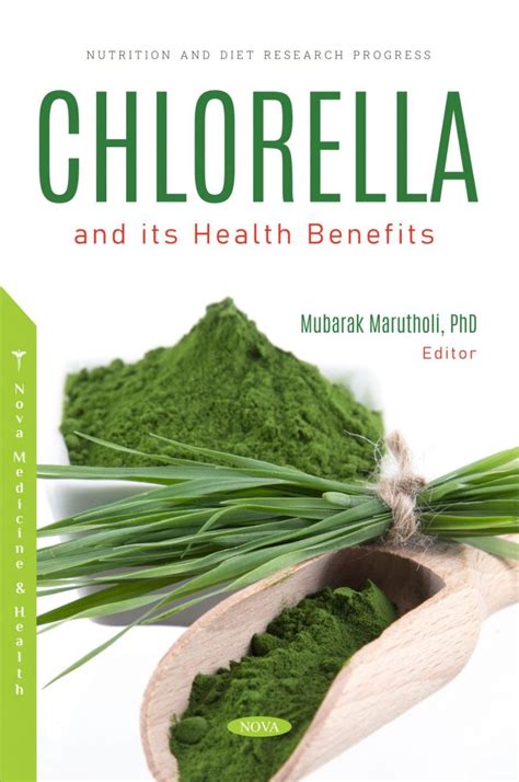 Unlocking the Power of Chlorella: A Comprehensive Exploration of Its Health Benefits