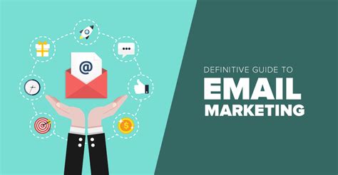 Unlocking the Power of Email Marketing: A Comprehensive Guide to Strategies and Benefits