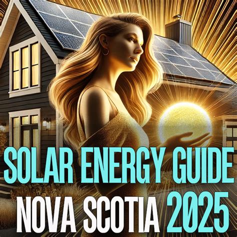 Unlocking the Power of Nova Scotia Power: A Comprehensive Guide to Enhance Energy Efficiency