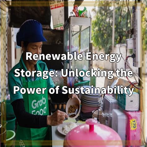 Unlocking the Power of Sustainable Energy