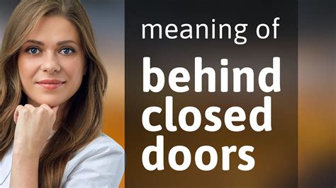 Unlocking the Secrets of Close Doors