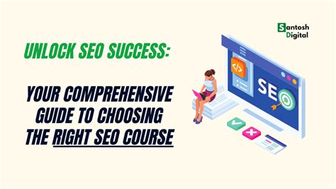 Unlocking the Secrets of SEO: A Comprehensive Guide to SEO Courses in Singapore