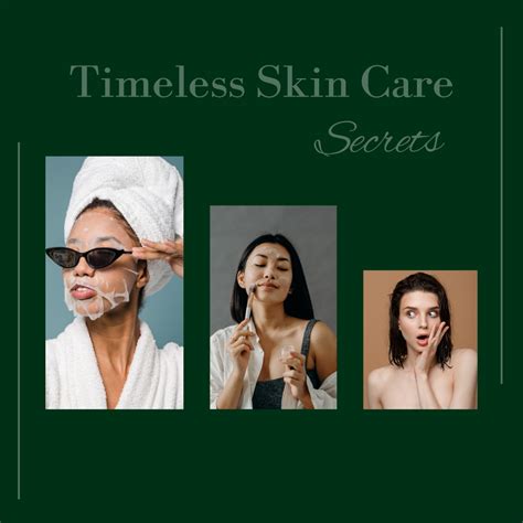 Unlocking the Secrets of Timeless Skin