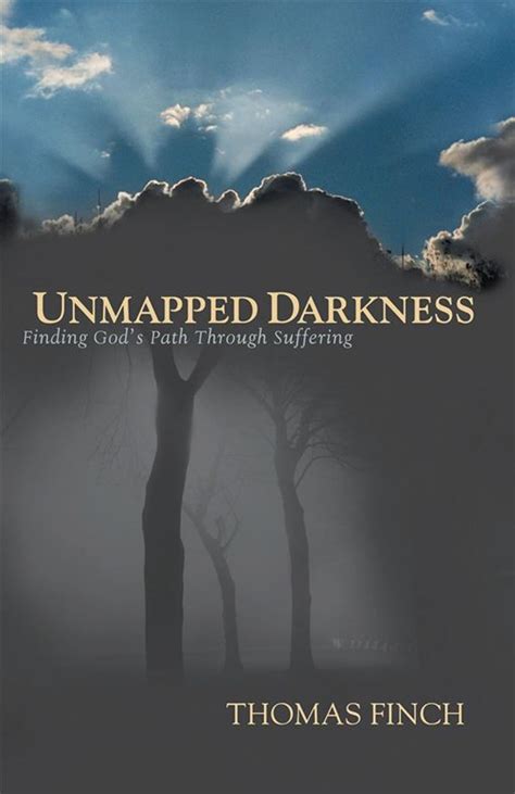 Unmapped Darkness Finding God's Epub