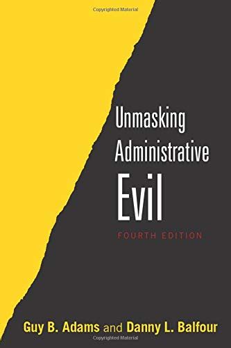 Unmasking Administrative Evil Kindle Editon