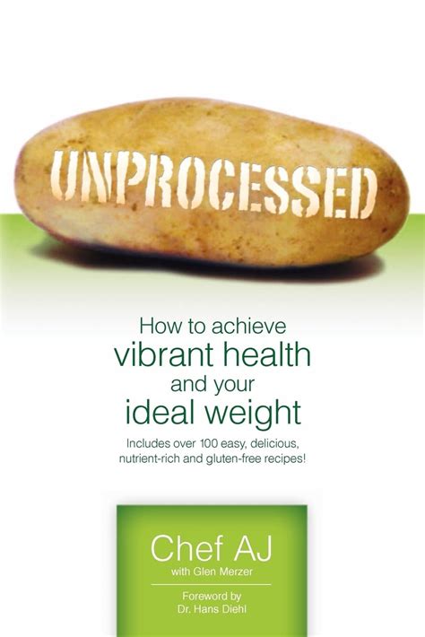 Unprocessed How to achieve vibrant health and your ideal weight Reader