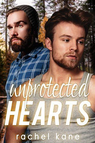 Unprotected Hearts The Marlowe Men Book 1 PDF