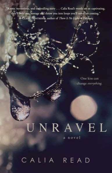 Unravel Novel Calia Read Epub