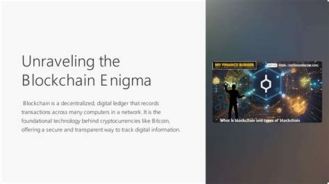 Unraveling the Enigma of Blockchain