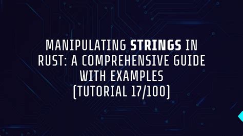 Unraveling the Labyrinth of Rust Tracing: A Comprehensive Guide to Multi-Line Strings