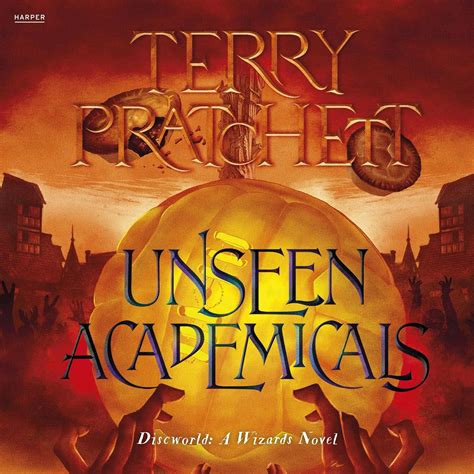 Unseen Academicals A Novel of Discworld Epub