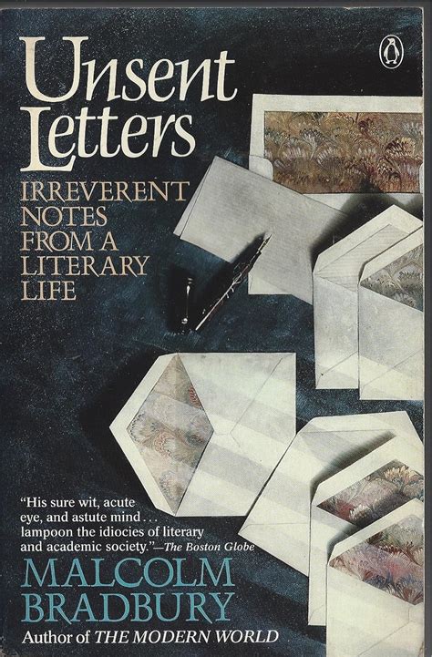 Unsent Letters Irreverent Notes from a Literary Life PDF