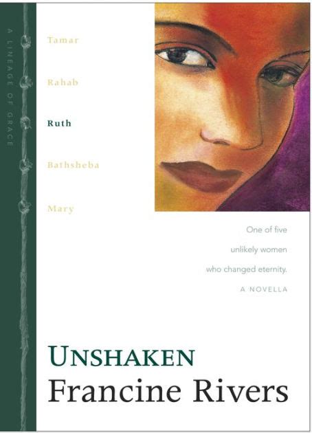 Unshaken Ruth The Lineage of Grace Series 3 PDF