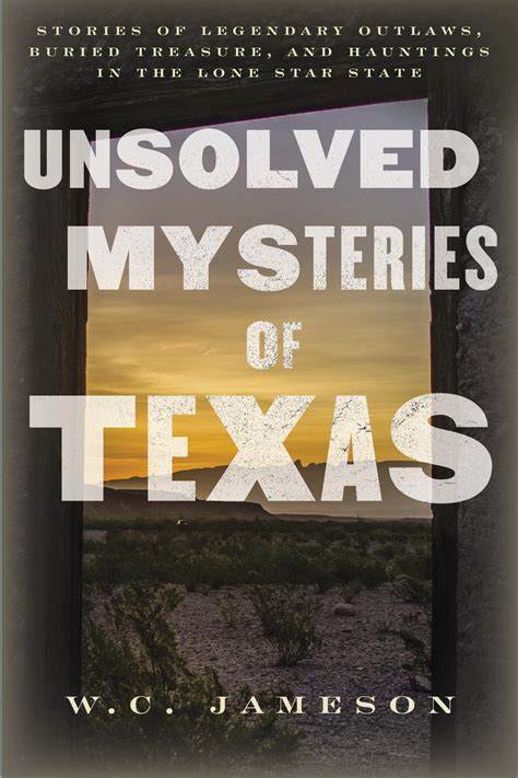 Unsolved Texas Mysteries