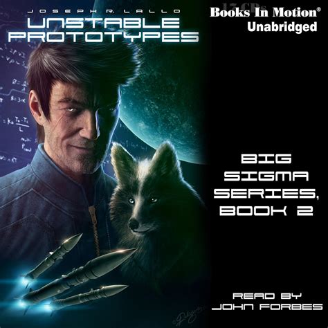 Unstable Prototypes Big Sigma Book 2 Kindle Editon