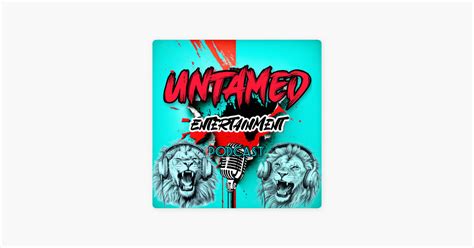 Untamed Entertainment and Unprecedented Excitement