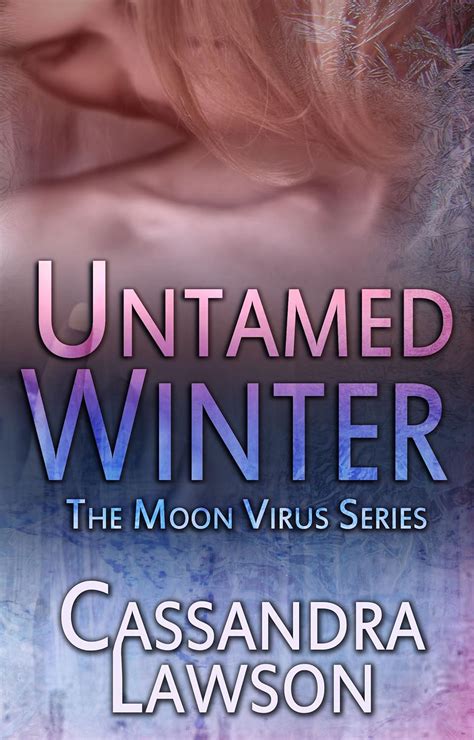 Untamed Winter Moon Virus Book 6 Kindle Editon