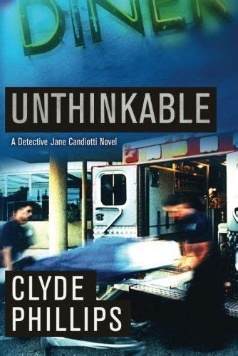 Unthinkable The Detective Jane Candiotti Series Epub