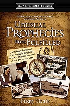 Unusual Prophecies Being Fulfilled Book 6 Journey through the Holy Land to see amazing signs being fulfilled that point to the Messiah s soon return PDF