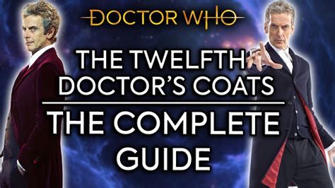 Unveil the Enigma: A Comprehensive Guide to the Twelfth Doctor's Iconic Coat