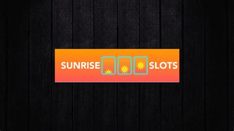 Unveil the Sunrise Slots $100 No Deposit Bonus: Your Gateway to Slot Machine Success