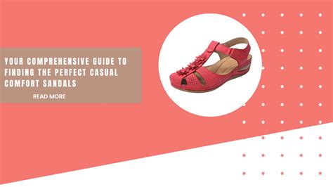 Unveiling Comfort: A Comprehensive Guide to Finding the Perfect Sandals for Wide Feet