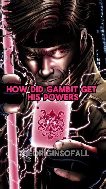 Unveiling Gambit's Kinetic Mastery