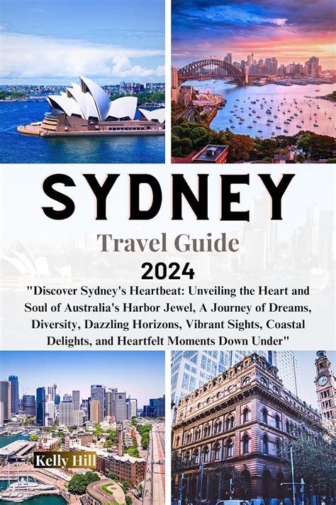 Unveiling Sydney: Unveiling the Heart of Australia