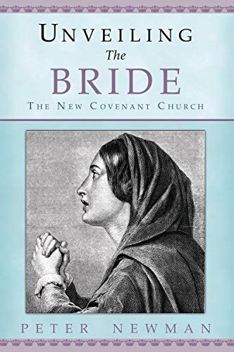 Unveiling The Bride The New Covenant Church Kindle Editon