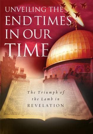 Unveiling The End Times In Our Time: The Triumph Ebook PDF