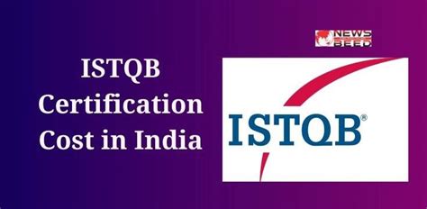 Unveiling the Affordable Gateway to ISTQB Certification in India: A Comprehensive Guide