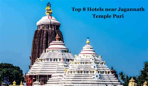 Unveiling the Best Hotels Near the Majestic Jagannath Temple in Puri