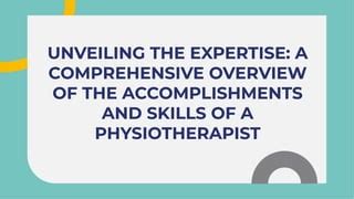 Unveiling the Comprehensive Landscape of Physiotherapy Jobs in Singapore