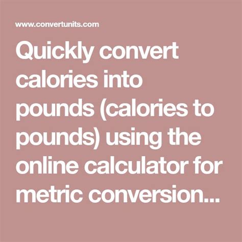 Unveiling the Conversion: Calories Converted to Pounds