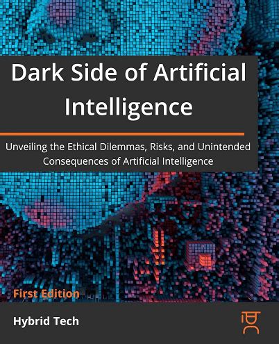 Unveiling the Dark Side of Artificial Intelligence