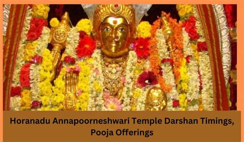 Unveiling the Divine Hours: Horanadu Annapoorneshwari Temple Timings