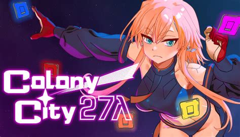 Unveiling the Enchanting Appeal of Colony City 27 Lambda