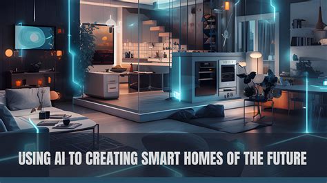 Unveiling the Future: AI Home Assistants and the Transformation of Modern Living