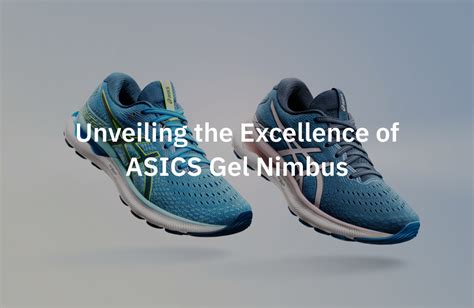 Unveiling the Gel-Nimbus 9: An In-Depth Exploration of ASICS' Flagship Running Shoe