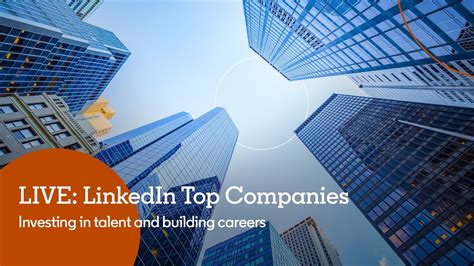 Unveiling the LinkedIn Top Companies 2022 in Singapore: A Comprehensive Guide